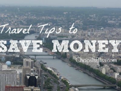 10 Budget Travel Tips to save money on your next family vacation | ChaosIsBliss.com