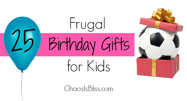 On a budget? These frugal birthday gifts for kids will give you a ton of easy, fresh ideas for the next frugal birthday party your child attends!