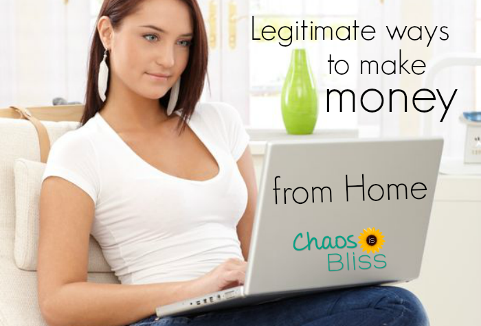 Legitimate ways to make money from home