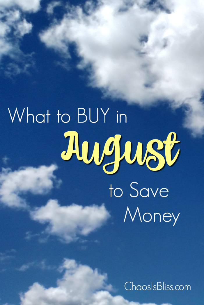 Summer is winding down, so let’s talk about what to buy in August to save money. What's at the year-round lowest prices, that you might want to grab before the price goes back up?